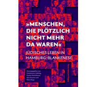 'Menschen, die plötzlich nicht mehr da waren': Jüdisches Leben in Hamburg-Blankenese