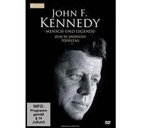 Menschen Ganz Nah - John F.Kennedy-Mensch und Legende
