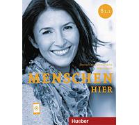 Menschen hier B1.1: Deutsch als Zweitsprache / Paket: Kursbuch Menschen und Arbeitsbuch Menschen hier mit Audios online