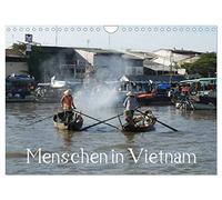 Menschen in Vietnam (Wandkalender 2026 DIN A4 quer), CALVENDO Monatskalender: ...in der Landwirtschaft und Fischzucht, auf Märkten und als ... mit seinen Floating Markets in Südvietnam