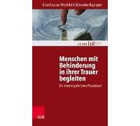 Menschen Mit Behinderung In Ihrer Trauer Begleiten