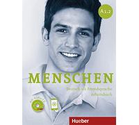 Menschen – Cahier d'exercices A1.2 avec CD audio – Hueber