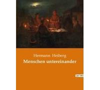 Menschen Untereinander