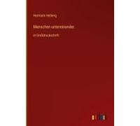 Menschen Untereinander