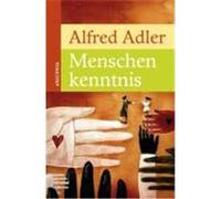 Menschenkenntnis Adler, Alfred (Auteur)