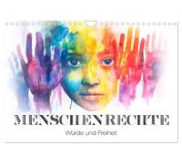 Menschenrechte - Würde und Freiheit (Wandkalender 2026 DIN A4 quer), CALVENDO Monatskalender: Eindrucksvolle Illustrationen bringen die universelle ... von Menschenwürde und Freiheit zum Ausdruck.