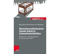Menschenrechtsbasierte Soziale Arbeit In Sammelunterkünften