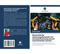 Menschliche Meinungsdynamik Für Stresserkennung Durch Maschinelles Lernen