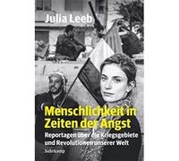 Menschlichkeit in Zeiten der Angst | Julia Leeb Julia LeebJulia Leeb (Auteur)