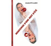 MENSONGE D'UNE NUIT D'ETE