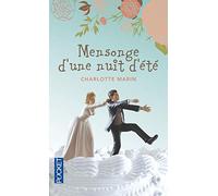 Mensonge d'une nuit d'été