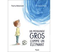 Mensonge gros comme un éléphant (Un)