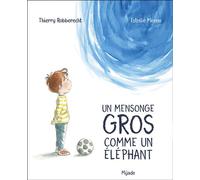 Mensonge gros comme un éléphant (Un)