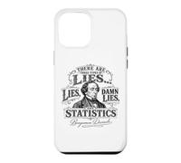 Mensonges, Damn Lies, and Statistics Funny Citation Disraeli Coque pour iPhone 12 Pro Max