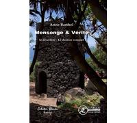 Mensonges Et Vérités : Le Déserteur - Le Dernier Rempart