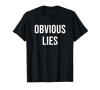 Mensonges évidents T-Shirt Graphique avec Valeur