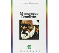 Mensonges freudiens : Histoire d'une désinformation séculaire