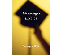 Mensonges sincères: Chronique d’une école privée à l’heure de Parcoursup