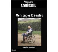 Mensonges & verites : je voulais vous dire