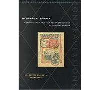 Menstrual Purity, Contraversions: Jews and Other Differences Charlotte Elisheva Fonrobert (Auteur)