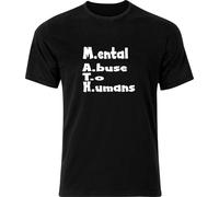 Mental Abuse to Humans Funny Gift Xmas Birthday Cotton T Shirt Black Manches Courtes(Small)
