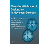 Mental And Behavioral Dysfunction In Movement Disorders