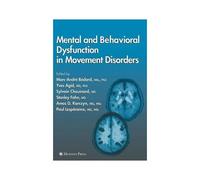Mental And Behavioral Dysfunction In Movement Disorders
