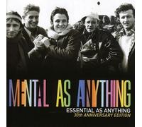 Mental As Anything - Essential As Anything