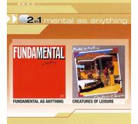 Mental As Anything - Fundamental As Anything / Creatures of Leisure