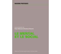 Mental et le social - AMBROISE / CHAUVI - Ecole Des Hautes Etudes En Sciences Sociales - broché - Essai