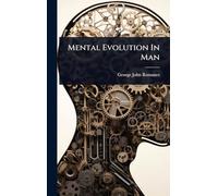 Mental Evolution In Man
