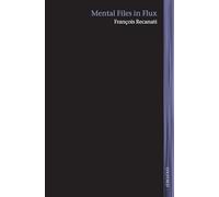 Mental Files in Flux