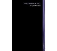 Mental Files In Flux