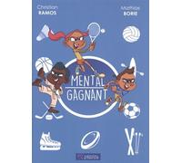 Mental Gagnant - A Chacun Son Everest