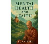 Mental Health and Faith