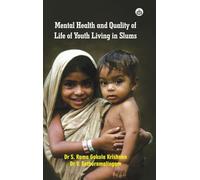 Mental Health and Quality of Life of Youth Living in Slums