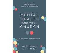 Mental Health and Your Church: A Handbook for Biblical Care