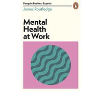 Mental Health at Work