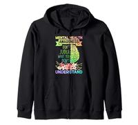 Mental Health Awareness Dont Judge What You Don't Understand Sweat à Capuche