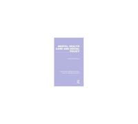 Mental Health Care And Social Policy
