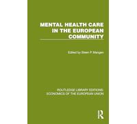 Mental Health Care in the European Community