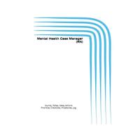 Mental Health Case Manager (RN): Journal, Notes, Ideas, Actions, Priorities, Checklists, Milestones, Log | Daily Goals, Time Management & Project ... - Great for Office Gifts & Workplace Meetings