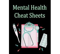 Mental Health Cheat Sheets: Pre-Formatted Pages for Professional Assessments
