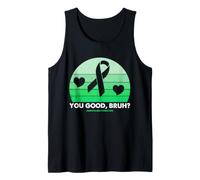 Mental Health Check in You Good Bruh Ruban Vert Humour Débardeur
