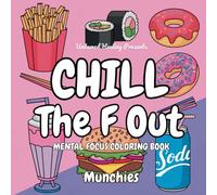 Mental Health Coloring Book for Adults and Kids, Bold and Easy, Simple and Big Designs for Relaxation and Anxiety Relief Featuring Junk Food Designs (Bold & Easy Coloring)