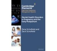 Mental Health Disorders In Pregnancy And The Early Postpartum