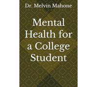 Mental Health for a College Student
