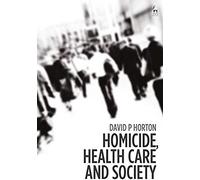 Mental Health Homicide And Society