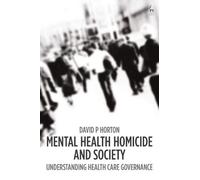 Mental Health Homicide And Society