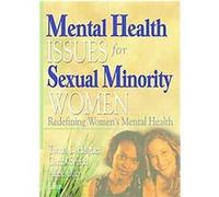 Mental Health Issues for Sexual Minority Women